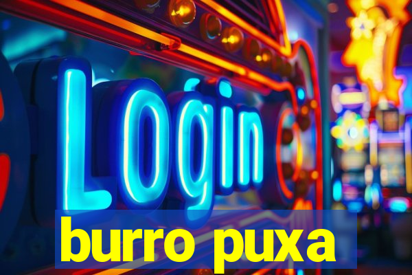 burro puxa